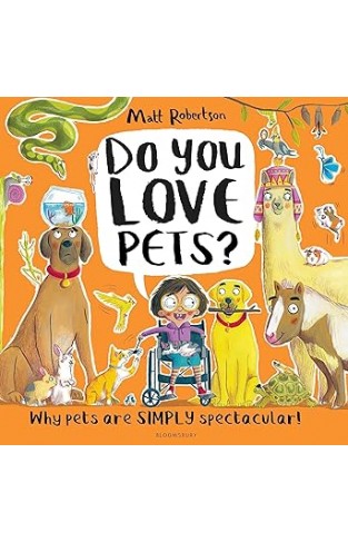Do You Love Pets? - Why Pets are SIMPLY Spectacular!