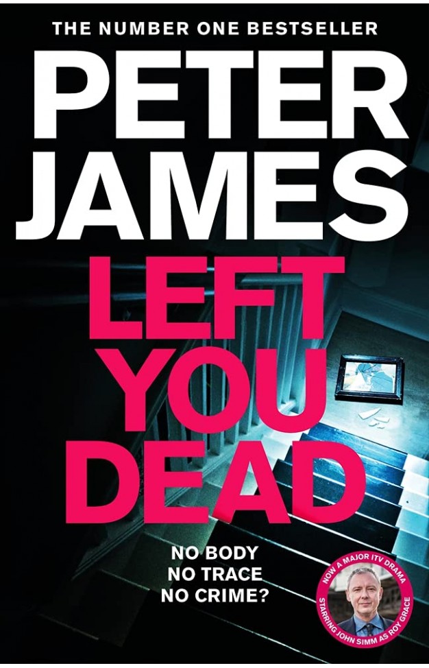 Left You Dead: Volume 17 (Roy Grace, 17)