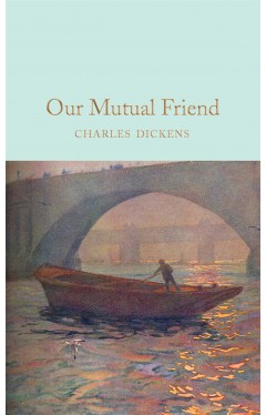 Our Mutual Friend 