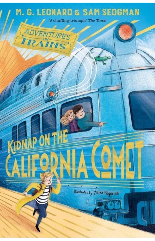 Kidnap on the California Comet