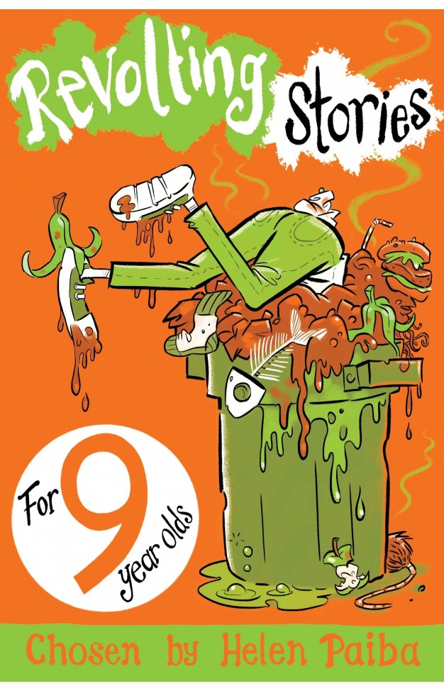 Revolting Stories For Nine Year Olds