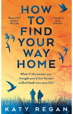 How to Find Your Way Home