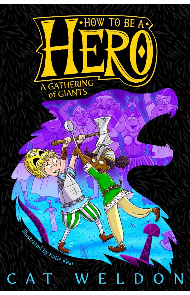 A Gathering of Giants (How to Be a Hero, 3)