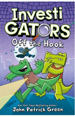 InvestiGators: Off the Hook