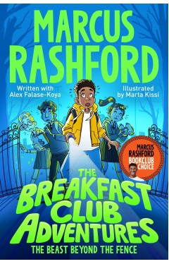The Breakfast Club Adventures - The Beast Beyond the Fence