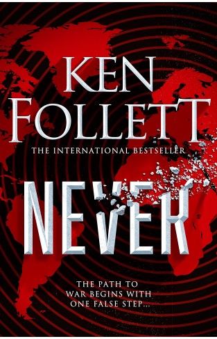Never: Ken Follett