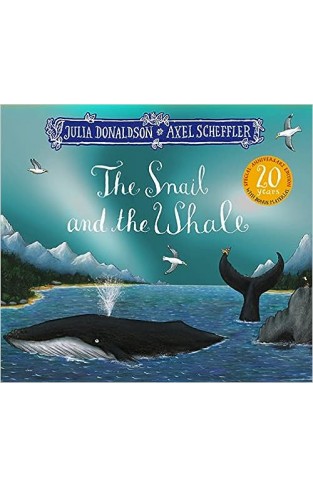The Snail and the Whale 20th Anniversary Edition