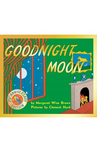 Goodnight Moon - 75th Anniversary Edition