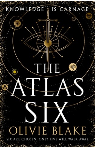 The Atlas Six: the Atlas Book 1