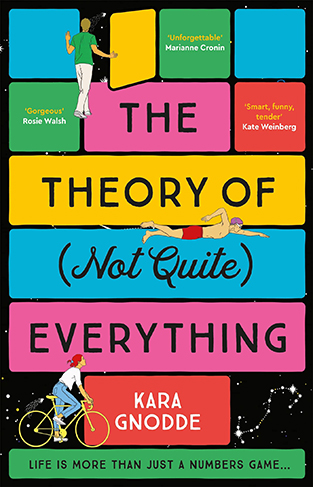 The Theory of (Not Quite) Everything: the most beautiful and uplifting novel of 2023