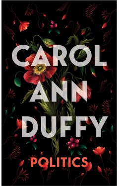 Politics: Carol Ann Duffy