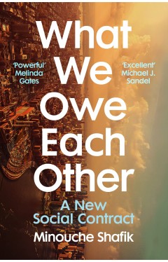 What We Owe Each Other: A New Social Contract