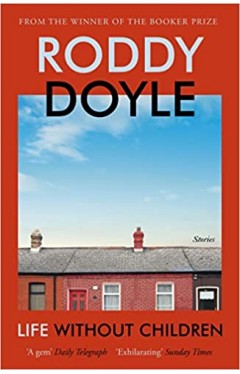 Life Without Children - Stories