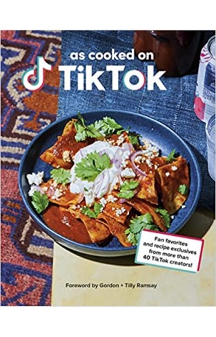 The TikTok Cookbook - Cloud Bread, Whipped Coffee, Feta Pasta and More from All of Your Favourite TikTok Creators!