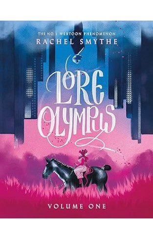 Lore Olympus: Volume One: UK Edition