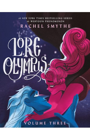 Lore Olympus: Volume Three