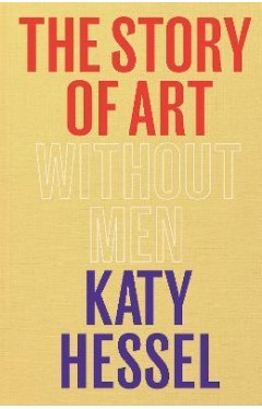 The Story of Art Without Men