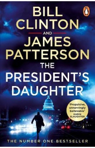 The President's Daughter - The #1 Sunday Times Bestseller