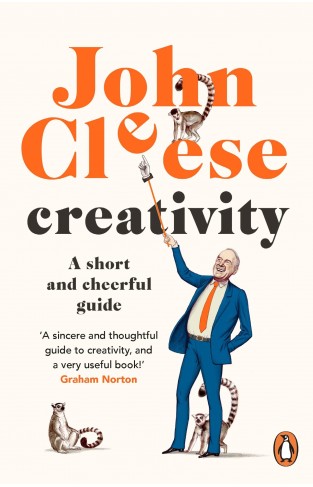 Creativity: A Short and Cheerful Guide