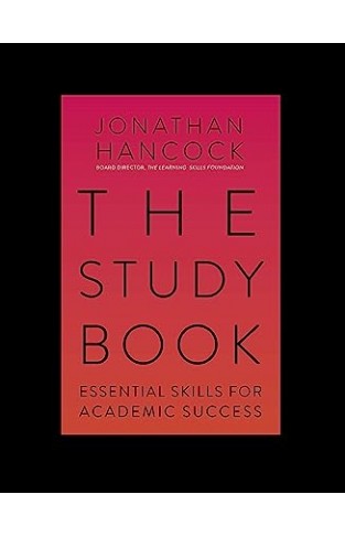 The Study Book - Essential Skilla for Academic Success