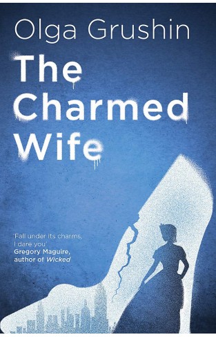 The Charmed Wife: