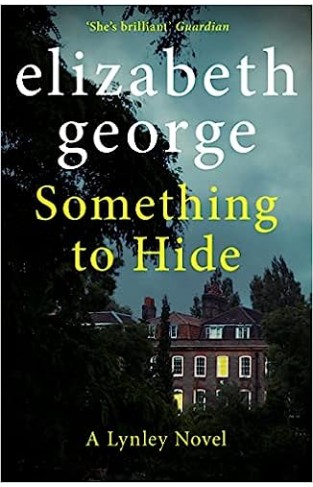 Something to Hide - An Inspector Lynley Novel: 21