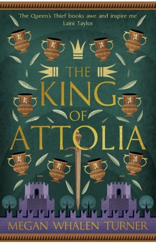 The King of Attolia: The third book in the Queen's Thief series