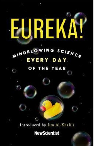 Eureka! - Mindblowing Science Every Day of the Year
