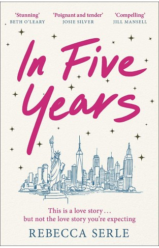 In Five Years - A Novel