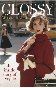 Glossy - The Inside Story of Vogue