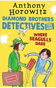 Where Seagulls Dare: A Diamond Brothers Case