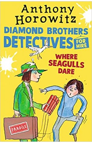 Where Seagulls Dare: A Diamond Brothers Case