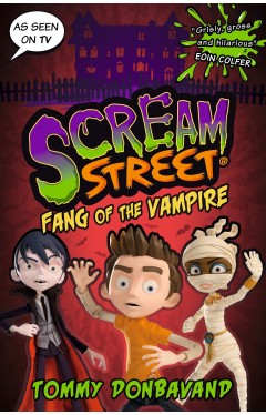 Scream Street 1: Fang of the Vampire