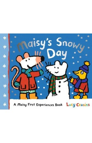 Maisy's Snowy Day