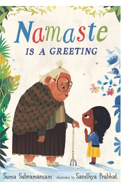 Namaste Is a Greeting