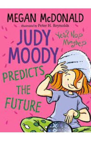 Judy Moody Predicts the Future