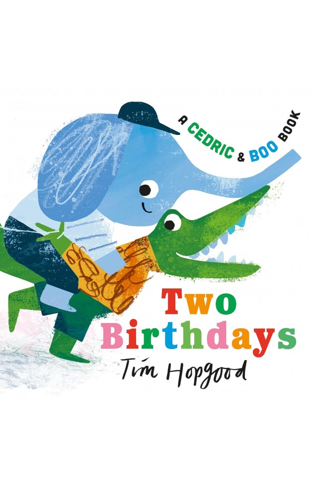 A Cedric and Boo Book: Two Birthdays