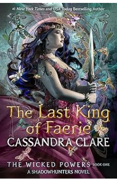 The Last King of Faerie