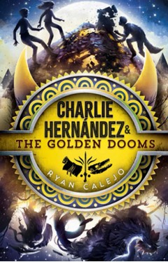 Charlie Hernández &amp; the Golden Dooms