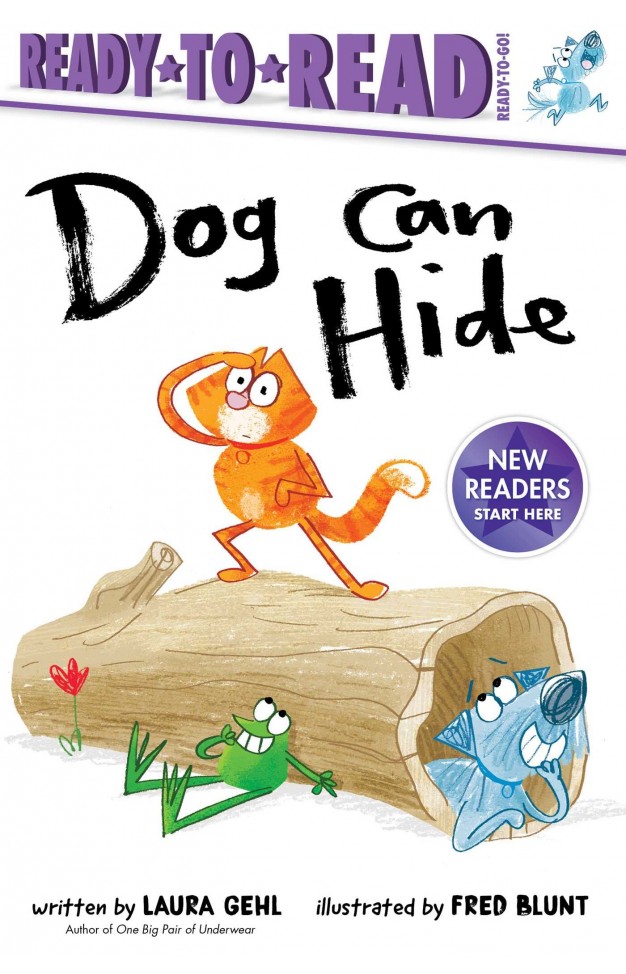 Dog Can Hide: Ready-to-Read Ready-to-Go!
