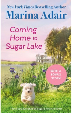 Coming Home to Sugar Lake