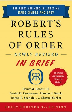 Robert's Rules of Order Newly Revised In Brief