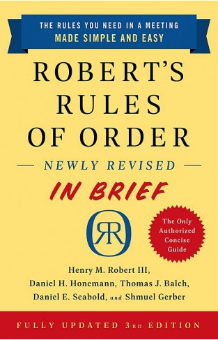 Robert's Rules of Order Newly Revised In Brief
