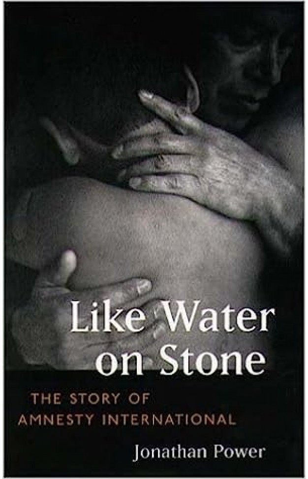 Like Water on Stone - The Story of Amnesty International