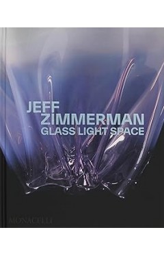Jeff Zimmerman Glass Light Space
