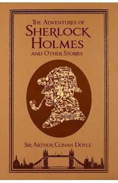The Adventures of Sherlock Holmes and Other Stories (Leather-bound Classics)
