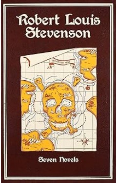 Robert Louis Stevenson Seven Novels