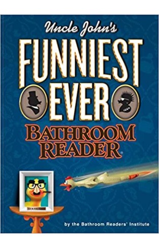 Uncle John's Funniest Ever Bathroom Reader