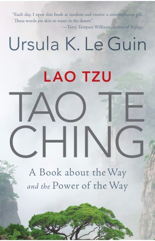 Lao Tzu: Tao Te Ching - A Book about the Way and the Power of the Way
