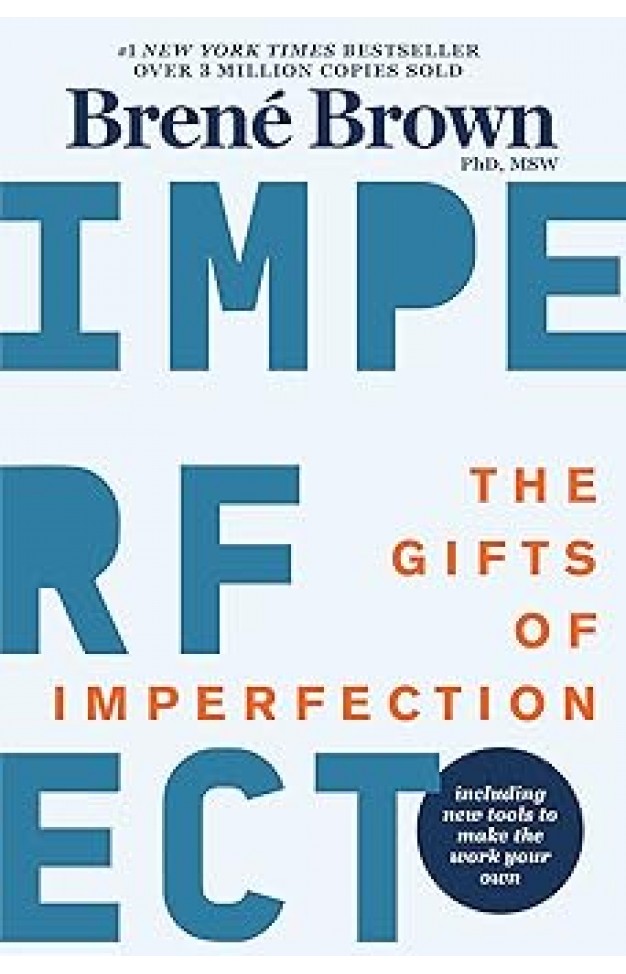 The Gifts of Imperfection
